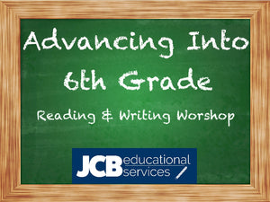 Advancing into 6th Grade - Reading & Writing Workshop
